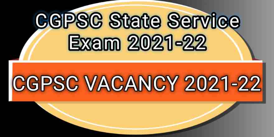 CGPSC STATE SERVICE Exam
