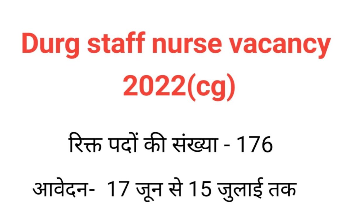 durg staff nurse vacancy